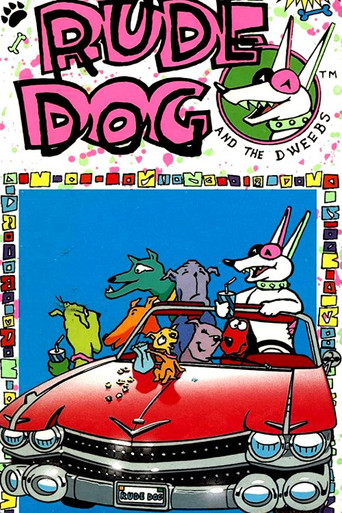 Rude Dog and the Dweebs poster