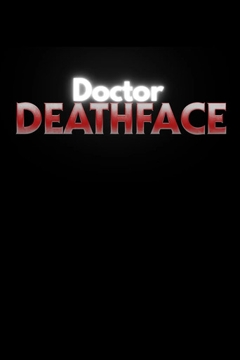 Doctor Deathface poster