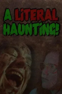 A Literal Haunting poster