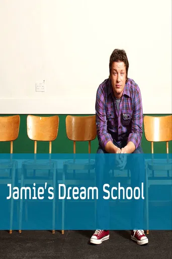 Jamie's Dream School poster