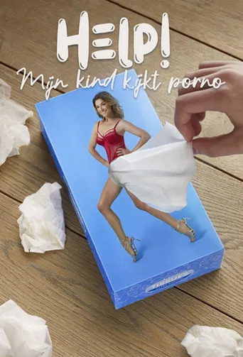 Help! Mijn kind kijkt porno poster