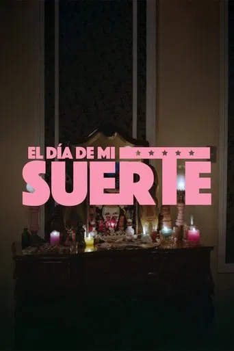 El día de mi suerte poster