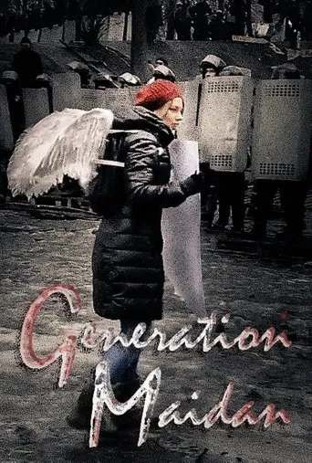 Generation Maidan: A Year of Revolution & War poster
