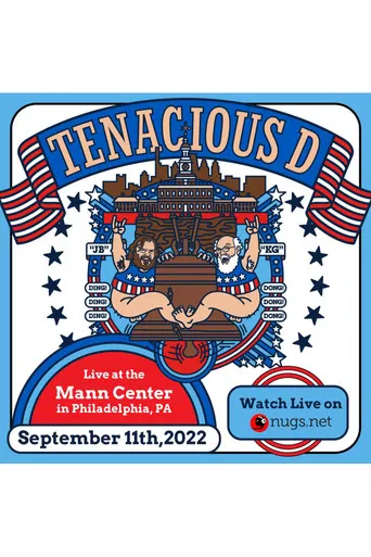Tenacious D: Live at the Mann Center poster