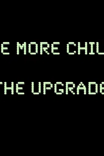 Be More Chill: The Upgrade poster