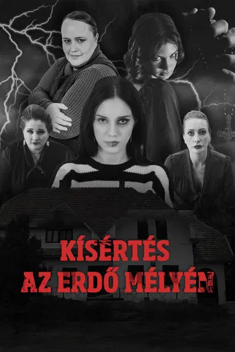 Kísértés az erdő mélyén - "A Megtört Fény" poster