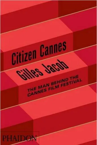 Gilles Jacob: Citizen Cannes poster