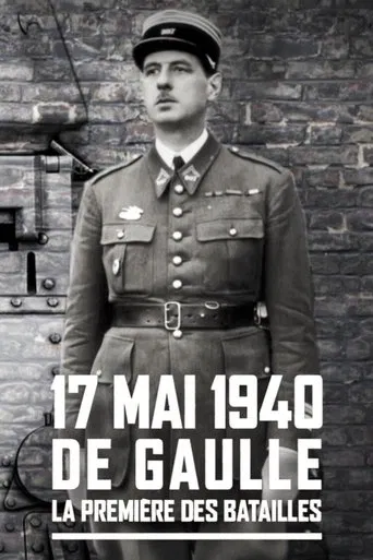 De Gaulle, premières batailles poster
