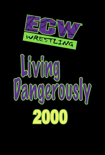 ECW Living Dangerously 2000 poster