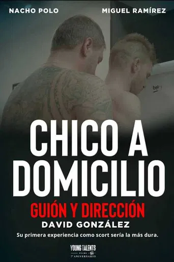 Chico a domicilio poster