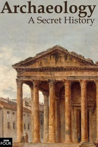 Archaeology: A Secret History poster