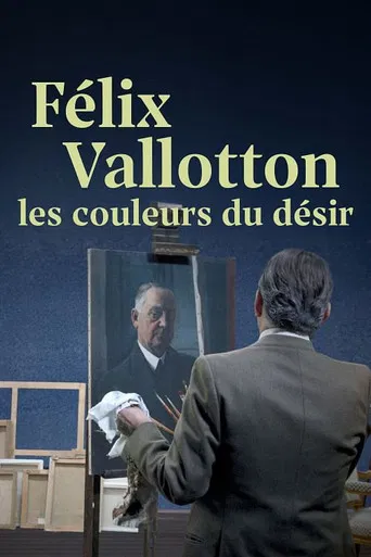 Félix Vallotton, les couleurs du désir poster