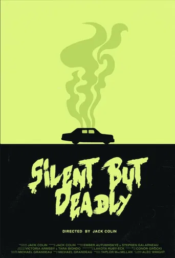 Silent But Deadly poster