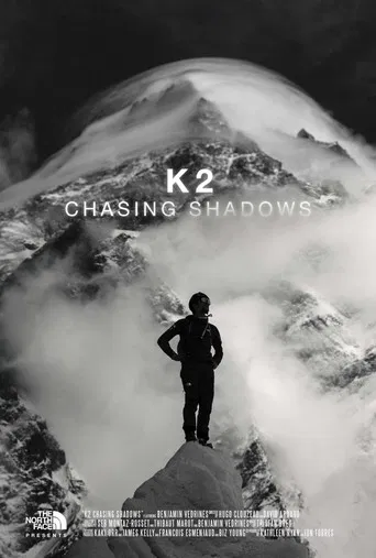 K2 Chasing Shadows poster