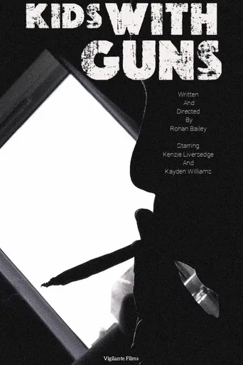 Kids With Guns poster