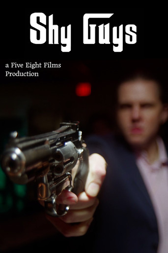 Shy Guys: a Mafia Comedy poster