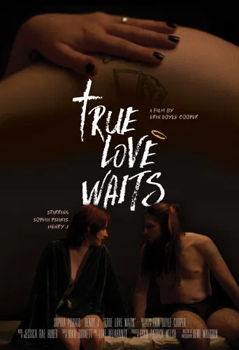 True Love Waits poster