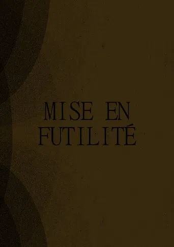 Mise en Futilité poster