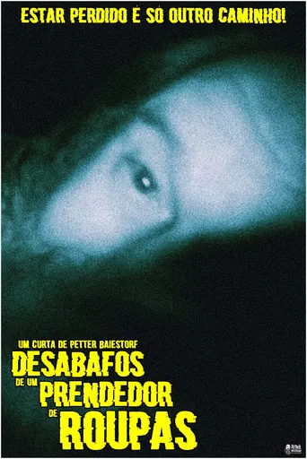 Desabafos de um Prendedor de Roupas poster