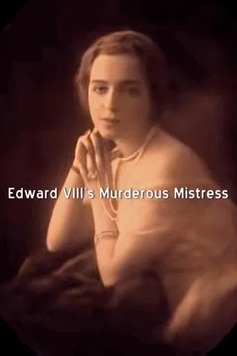 Edward VIII's Murderous Mistress poster