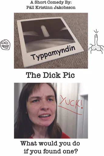 The Dick Pic poster