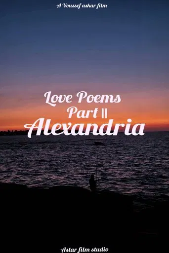 Love Poems Part II: Alexandria poster
