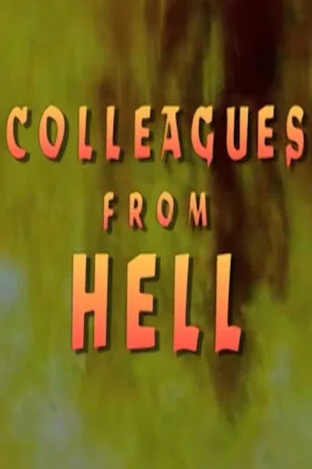 Colleagues From Hell poster