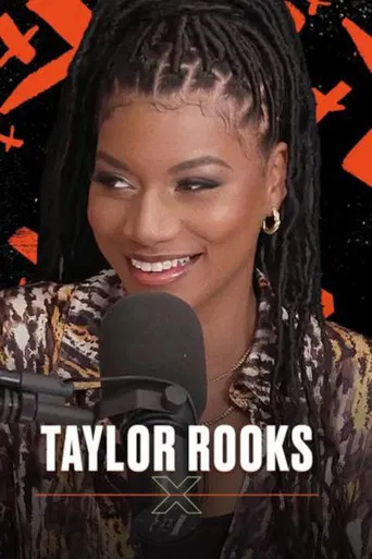 Taylor Rooks X poster