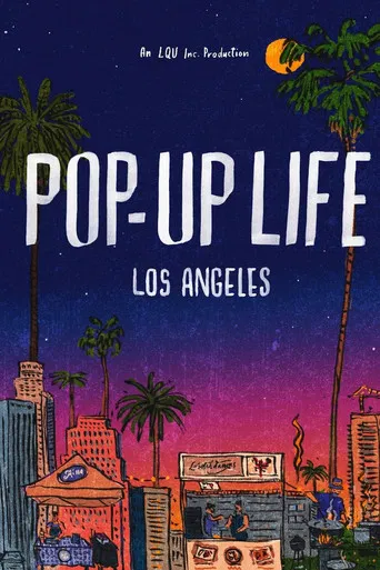 Pop-Up Life: Los Angeles poster