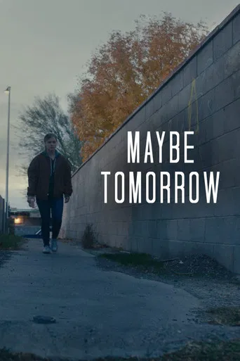 Maybe Tomorrow poster