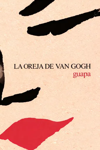 La Oreja de Van Gogh: al descubierto poster