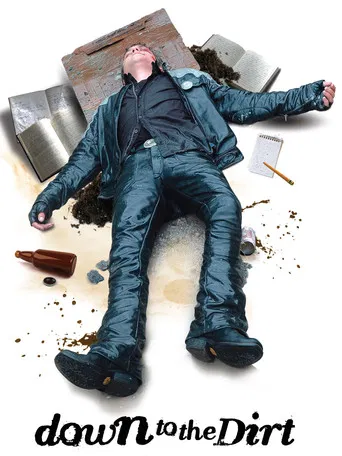 Down to the Dirt poster