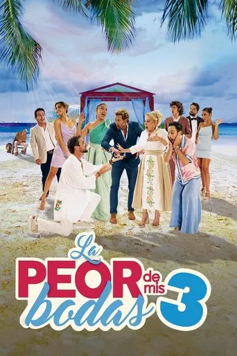 La peor de mis bodas 3 poster