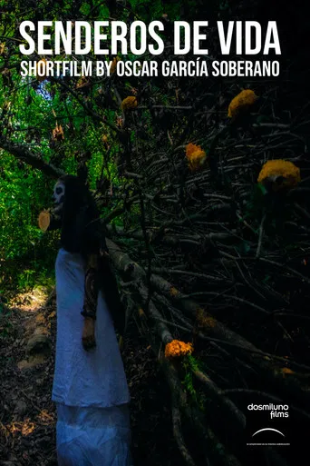 Senderos de Vida poster