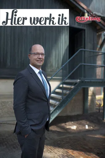 Efteling: Hier Werk Ik poster