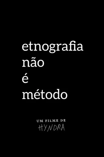 Etnografia não é método poster