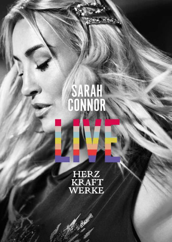 Sarah Connor - Herz Kraft Werke Live poster