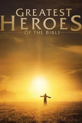 Greatest Heroes of the Bible poster