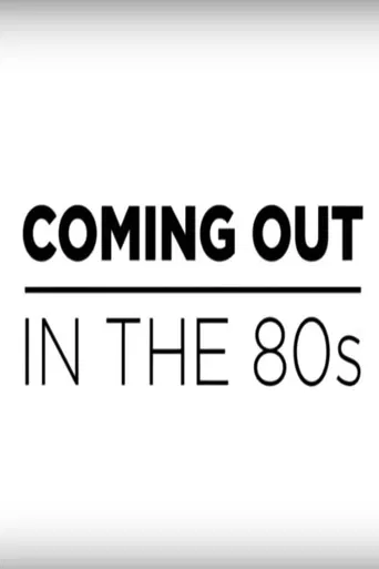 Coming Out in the 1980s poster