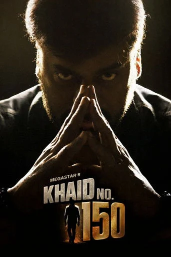 Khaidi No. 150 poster