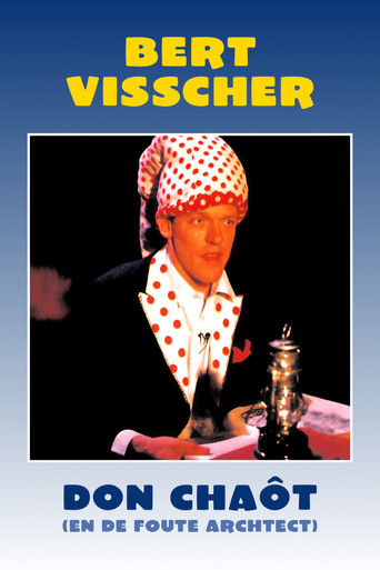 Bert Visscher: Don Chaôt En De Foute Architect poster