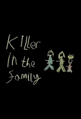 Killer in the Family poster