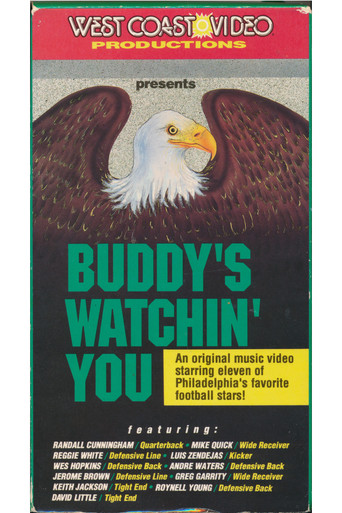 Buddy's Watchin' You poster