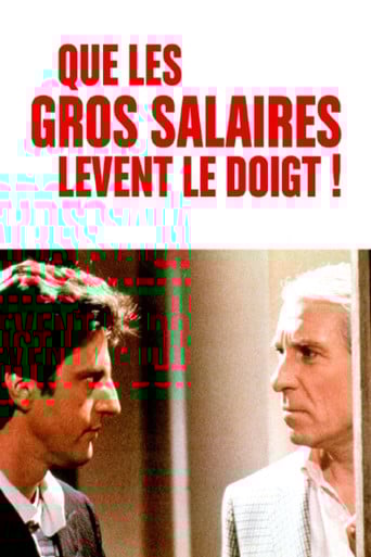 Will the High Salaried Workers Raise Their Hands! poster