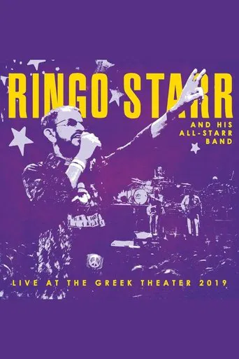 Ringo Starr and His All-Starr Band: Live at the Greek Theater 2019 poster