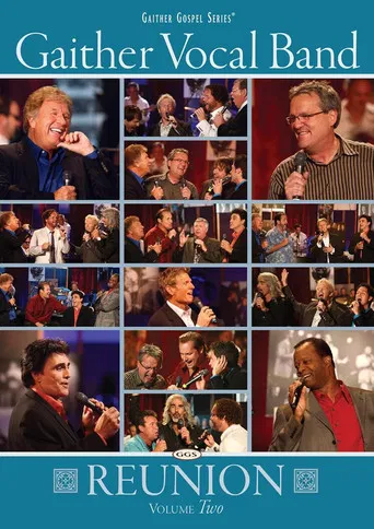 Gaither Vocal Band: Reunion Volume 2 poster