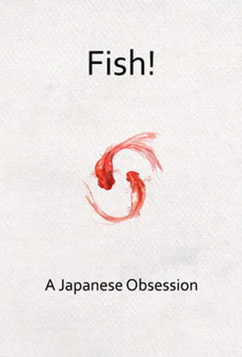 Fish! A Japanese Obsession poster