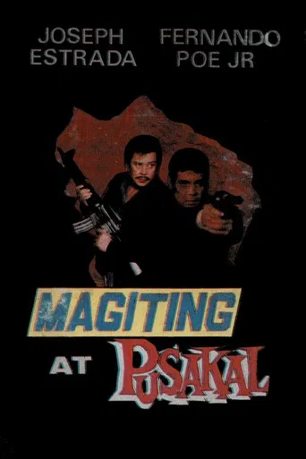 Magiting at Pusakal poster