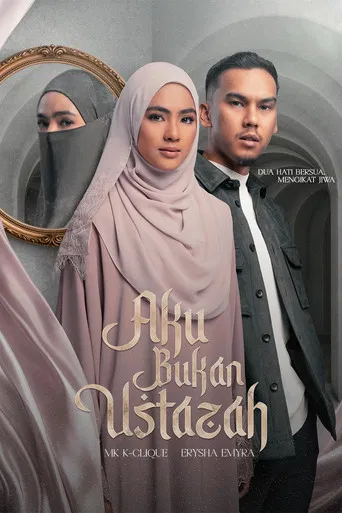Aku Bukan Ustazah poster