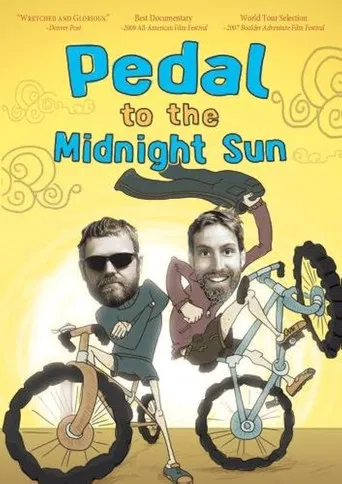 Pedal to the Midnight Sun poster